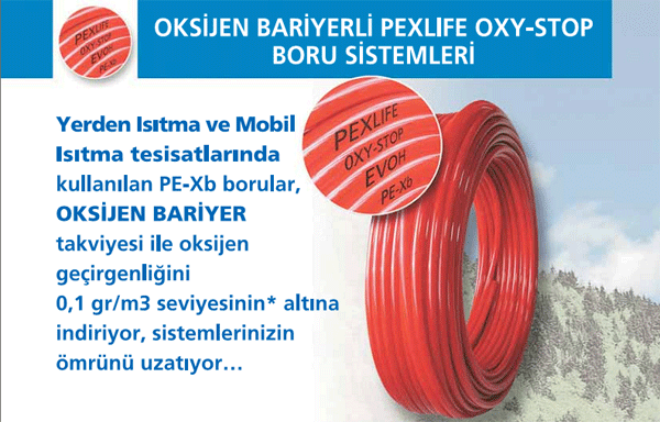 pexlife pex-b evoh oksijen bariyerli borular ile stma cihaz ve ekipmanlarnzn mrn uzatabilirsiniz.